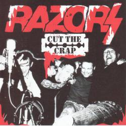 The Razors : Cut the Crap